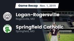 Recap: Logan-Rogersville  vs. Springfield Catholic  2019