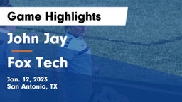John Jay  vs Fox Tech  Game Highlights - Jan. 12, 2023