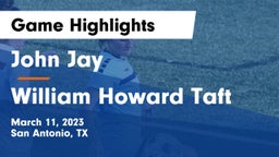 John Jay  vs William Howard Taft  Game Highlights - March 11, 2023