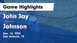 John Jay  vs Johnson  Game Highlights - Dec. 16, 2023