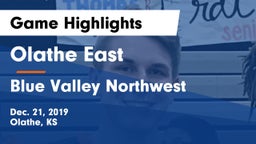 Olathe East  vs Blue Valley Northwest  Game Highlights - Dec. 21, 2019