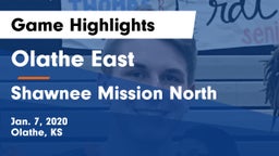 Olathe East  vs Shawnee Mission North  Game Highlights - Jan. 7, 2020