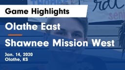 Olathe East  vs Shawnee Mission West Game Highlights - Jan. 14, 2020