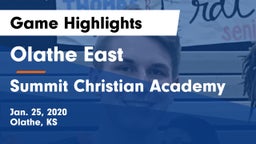 Olathe East  vs Summit Christian Academy Game Highlights - Jan. 25, 2020