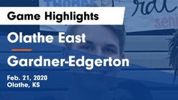 Olathe East  vs Gardner-Edgerton  Game Highlights - Feb. 21, 2020