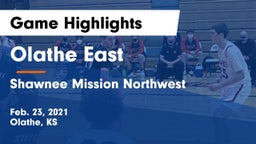 Olathe East  vs Shawnee Mission Northwest  Game Highlights - Feb. 23, 2021