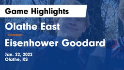 Olathe East  vs Eisenhower Goodard Game Highlights - Jan. 22, 2022