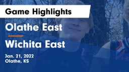 Olathe East  vs Wichita East  Game Highlights - Jan. 21, 2022