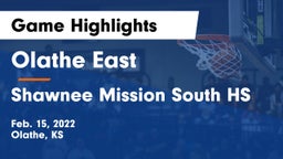 Olathe East  vs Shawnee Mission South HS Game Highlights - Feb. 15, 2022