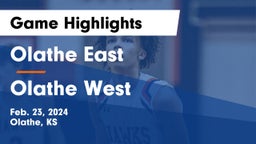 Olathe East  vs Olathe West   Game Highlights - Feb. 23, 2024