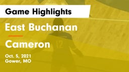 East Buchanan  vs Cameron  Game Highlights - Oct. 5, 2021