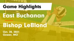 East Buchanan  vs Bishop LeBlond  Game Highlights - Oct. 28, 2021
