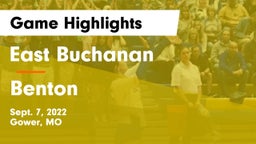 East Buchanan  vs Benton  Game Highlights - Sept. 7, 2022