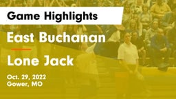 East Buchanan  vs Lone Jack  Game Highlights - Oct. 29, 2022