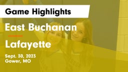 East Buchanan  vs Lafayette  Game Highlights - Sept. 30, 2023
