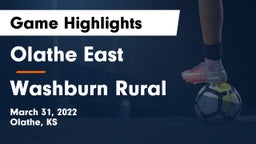 Olathe East  vs Washburn Rural Game Highlights - March 31, 2022