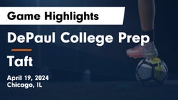 DePaul College Prep vs Taft  Game Highlights - April 19, 2024