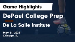 DePaul College Prep vs De La Salle Institute Game Highlights - May 21, 2024