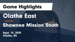 Olathe East  vs Shawnee Mission South Game Highlights - Sept. 15, 2020