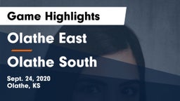 Olathe East  vs Olathe South  Game Highlights - Sept. 24, 2020