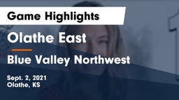 Olathe East  vs Blue Valley Northwest  Game Highlights - Sept. 2, 2021