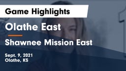 Olathe East  vs Shawnee Mission East  Game Highlights - Sept. 9, 2021