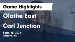 Olathe East  vs Carl Junction  Game Highlights - Sept. 18, 2021