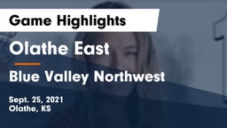 Olathe East  vs Blue Valley Northwest  Game Highlights - Sept. 25, 2021