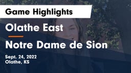 Olathe East  vs Notre Dame de Sion  Game Highlights - Sept. 24, 2022