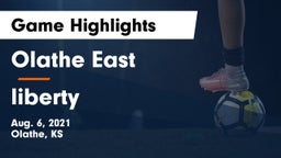 Olathe East  vs liberty Game Highlights - Aug. 6, 2021