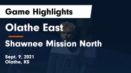 Olathe East  vs Shawnee Mission North Game Highlights - Sept. 9, 2021