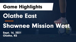 Olathe East  vs Shawnee Mission West Game Highlights - Sept. 16, 2021