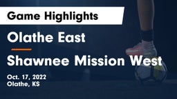 Olathe East  vs Shawnee Mission West Game Highlights - Oct. 17, 2022