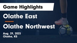 Olathe East  vs Olathe Northwest  Game Highlights - Aug. 29, 2023