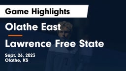 Olathe East  vs Lawrence Free State  Game Highlights - Sept. 26, 2023