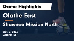 Olathe East  vs Shawnee Mission North  Game Highlights - Oct. 3, 2023