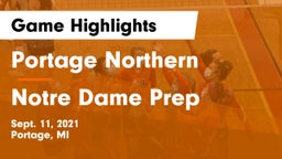 Portage Northern  vs Notre Dame Prep  Game Highlights - Sept. 11, 2021