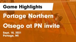 Portage Northern  vs Otsego at PN invite Game Highlights - Sept. 18, 2021