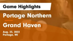 Portage Northern  vs Grand Haven Game Highlights - Aug. 23, 2022