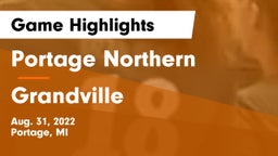 Portage Northern  vs Grandville  Game Highlights - Aug. 31, 2022