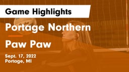 Portage Northern  vs Paw Paw  Game Highlights - Sept. 17, 2022