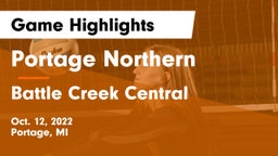 Portage Northern  vs Battle Creek Central  Game Highlights - Oct. 12, 2022