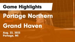 Portage Northern  vs Grand Haven  Game Highlights - Aug. 22, 2023