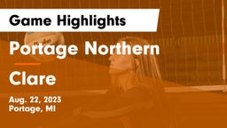 Portage Northern  vs Clare  Game Highlights - Aug. 22, 2023