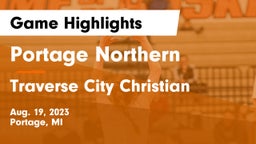 Portage Northern  vs Traverse City Christian  Game Highlights - Aug. 19, 2023