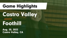 Castro Valley  vs Foothill  Game Highlights - Aug. 20, 2022