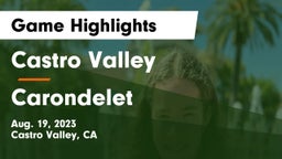 Castro Valley  vs Carondelet  Game Highlights - Aug. 19, 2023