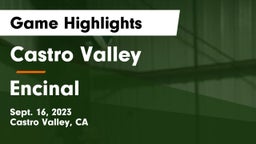 Castro Valley  vs Encinal Game Highlights - Sept. 16, 2023