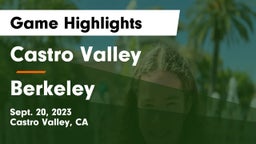 Castro Valley  vs Berkeley  Game Highlights - Sept. 20, 2023
