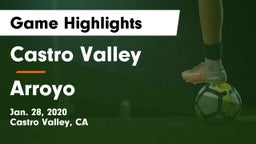 Castro Valley  vs Arroyo  Game Highlights - Jan. 28, 2020